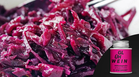 Rotkraut mit Glühweinnote von STAY SPICED!